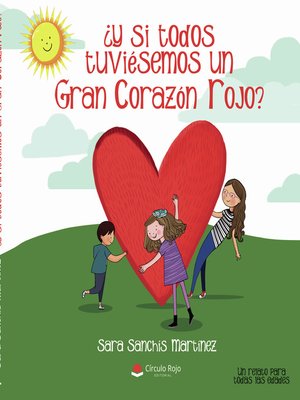 cover image of ¿Y si todos tuviésemos un Gran Corazón Rojo?